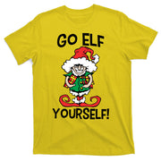Go Elf Yourself Funny Christmas T-Shirt