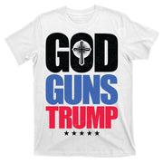 God Guns & Donald Trump T-Shirt