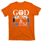 God Guns & Trump Donald President of the United States T-Shirt
