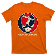 Grateful Dude Skull T-Shirt