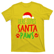 Here Comes Santa Paws Cute Christmas T-Shirt