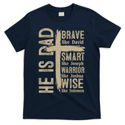 He Is Dad Religious Christian Bible Quote Father T-Shirt