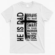He Is Dad Religious Christian Bible Quote Father T-Shirt
