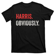 Harris Obviously A Vote For 2024 T-Shirt