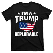I'm A Trump Deplorable T-Shirt