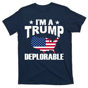I'm A Trump Deplorable T-Shirt