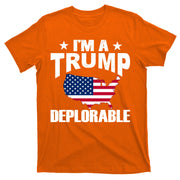I'm A Trump Deplorable T-Shirt