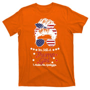 I'm Still A Trump Girl I Make No Apologies Trump 2024 T-Shirt
