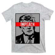 Impeach President Donald Trump Anti Trump Resist T-Shirt