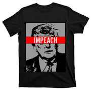Impeach President Donald Trump Anti Trump Resist T-Shirt