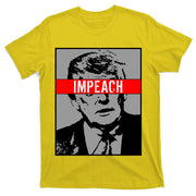 Impeach President Donald Trump Anti Trump Resist T-Shirt