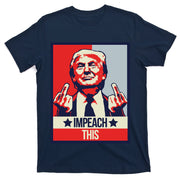 Impeach This Pro Donald Trump Supporter T-Shirt