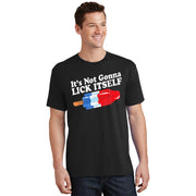 It's not Gonna Lick Itself 4th of July celebration T-Shirt