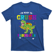 Im Ready To Crush Kindergarten Trex Dinosaur Back To School T-Shirt