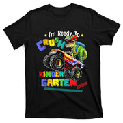 Im Ready To Crush Kindergarten Dinosaur Back To School T-Shirt