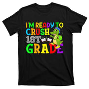 I'm Ready To Crush 1st Grade Truck Dinosaur Back To School T-Shirt