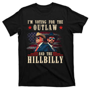 IM Voting For The Outlaw And The Hillbilly Trump Vance 2024 T-Shirt
