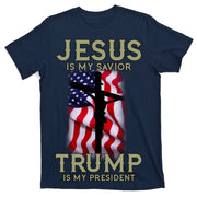 Jesus Is My Savior Trump Is My President American Cross T-Shirt