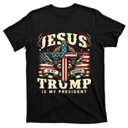 Jesus Is My Savior Donald Trump Is My President Usa Christian Flag T-Shirt