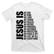 Jesus Is My Everything T-Shirt