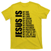 Jesus Is My Everything T-Shirt