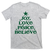 Joy Love Peace Believe Christmas Tree T-Shirt