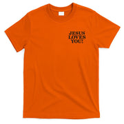 Jesus Loves You Christian Hope Faith Charity Black Embroidered Embroidered T-Shirt