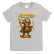 James Madison The Presidential Chronicles 4th President T-Shirt