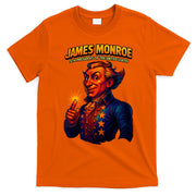 James Monroe The Presidential Chronicles T-Shirt