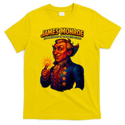James Monroe The Presidential Chronicles T-Shirt