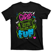 Just Wanna Have Fun Nostalgia 1980s T-Shirt