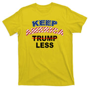 Keep America Trump Less T-Shirt
