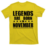 Legends Are Born In November Birthday T-Shirt