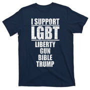 LGBT Liberty Gun Bible Trump T-Shirt