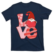 Love Gnome Valentines Day Cute Gift T-Shirt