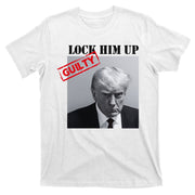 Lock Him Up Donald Trump Guilty Mugshot T-Shirt