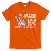 Liberty Justice For All Patriotic Pro American T-Shirt