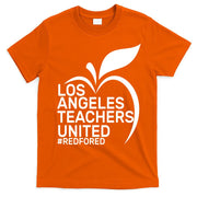 Los Angeles Teachers United Red For Ed T-Shirt