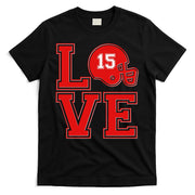 Love Kansas City KC Football No15 Mahomes Fan T-Shirt