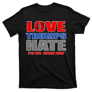 Love Trumps Hate Anti Trump Impeach Not My President T-Shirt