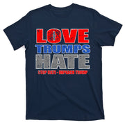 Love Trumps Hate Anti Trump Impeach Not My President T-Shirt