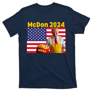 Mcdon 2024 Donald Trump Election Cookie Fries Fast Food T-Shirt