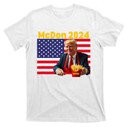 Mcdon 2024 Funny Donald Trump Cooking Fries T-Shirt
