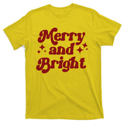 Merry And Bright Festive Christmas T-Shirt