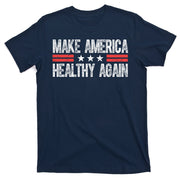 Make America Healthy Again Pro Trump Vintage Election T-Shirt