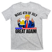Make 4th of July Great Again! Donald Trump Beer USA T-Shirt