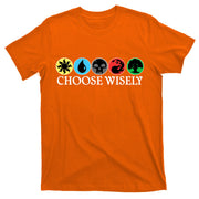 Mana Symbols Gathering Magic Choose Wisely  T-Shirt