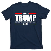 Make America Safe Again 2024 Trump T-Shirt