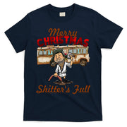 Merry Christmas Shitters Full Ugly T-Shirt