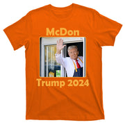 Mcdon Donald Trump 2024 Election T-Shirt